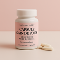 Capsules Gain de Poids – Prise de masse naturelle
